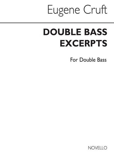 A. Cruft: Three Double Bass Excerpts, Kb
