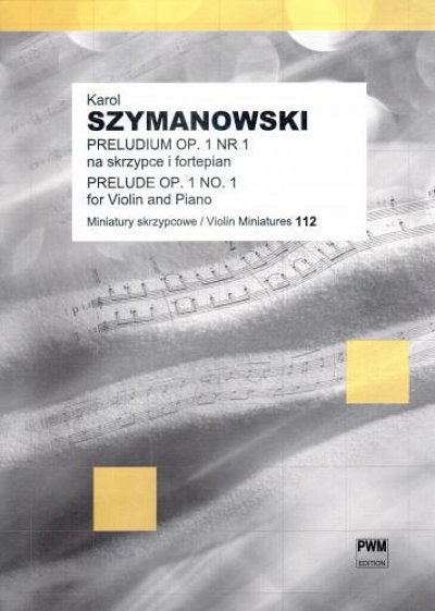 K. Szymanowski: Prelude Op. 1 no. 1, VlKlav (KlavpaSt)