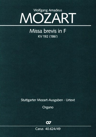 W.A. Mozart: Missa brevis in F KV 192 (186f) (1774)