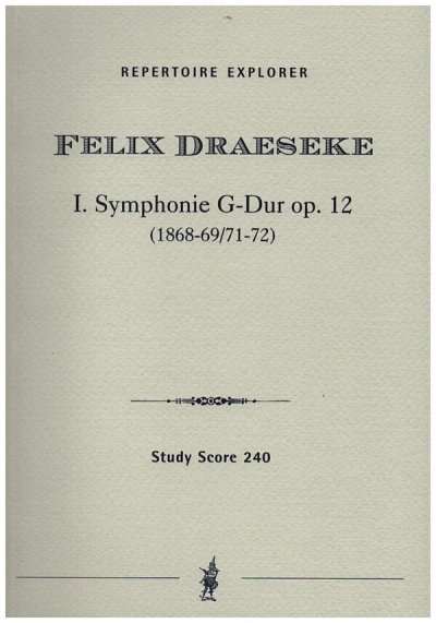 F. Draeseke: Sinfonie G-Dur Nr.1 op.12, Sinfo (Stp)