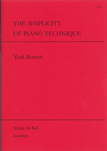Y. Bowen: The Simplicity of Piano Technique, Klav (Bu)