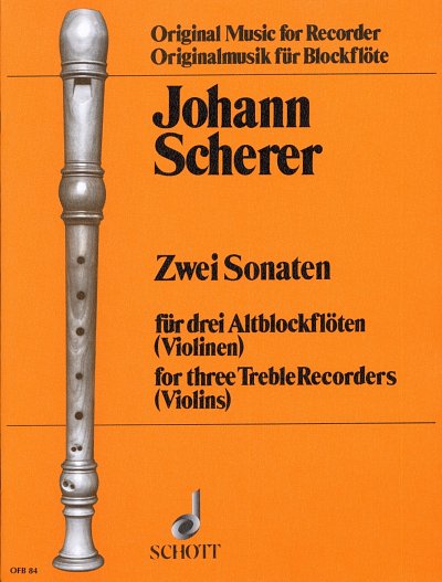 J. Scherer: 2 Sonaten op.1,1-2, 3Ablf (Sppart)