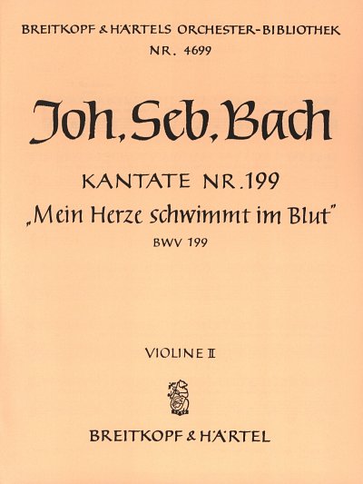 J.S. Bach: Kantate BWV 199 
