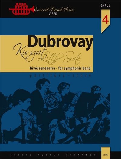 L. Dubrovay: Little Suite