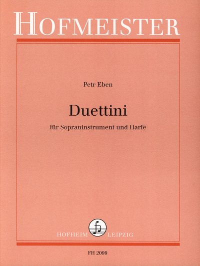 AQ: P. Eben: Duettini für Sopraninstrument (B-Ware)