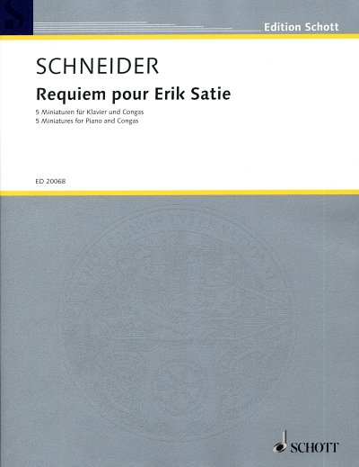 E. Schneider: Requiem pour Erik Satie  (Pa+St)