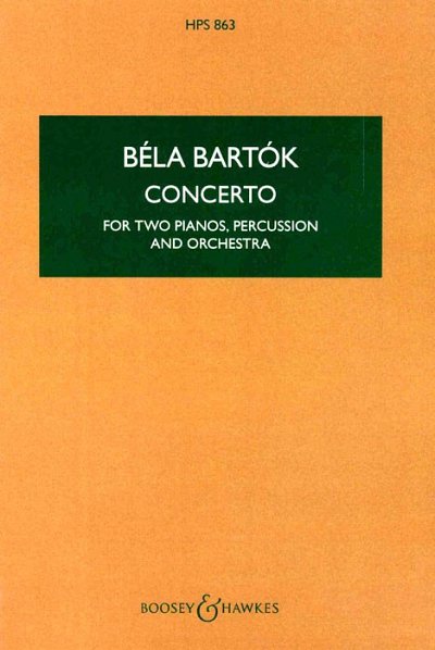 B. Bartók: Concerto For Two Pianos, Percussion And Orc (Stp)