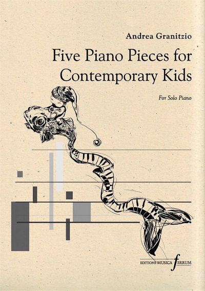 Five Piano Pieces for the Contemporary Kids, Klav