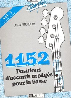Pernette A.: 1152 Positions D'Accords Arpeges Pour La Basse