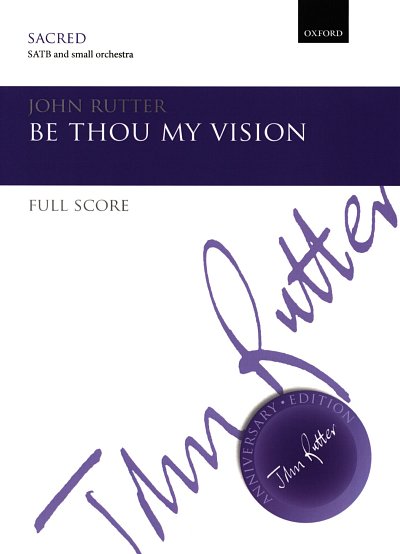 J. Rutter: Be thou my vision, GchOrch (Part.)
