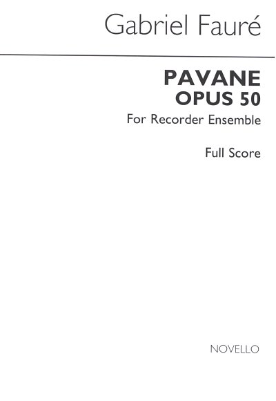 G. Fauré: Pavane op. 50, Bflens (Part.)
