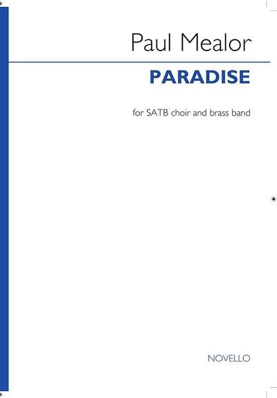 P. Mealor: Paradise (Stp)