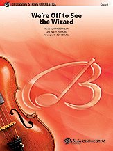 B. Bob Cerulli,: We're Off to See the Wizard