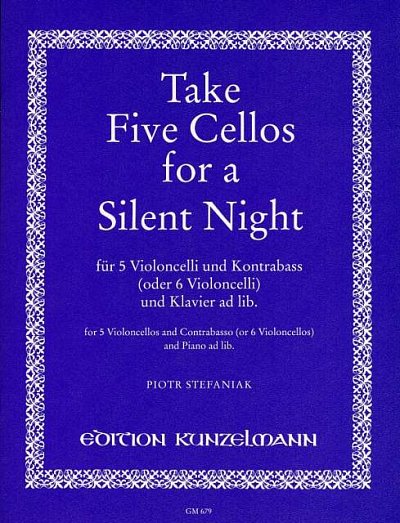 S. Piotr: Take five cellos for a silent night für 5  (Pa+St)