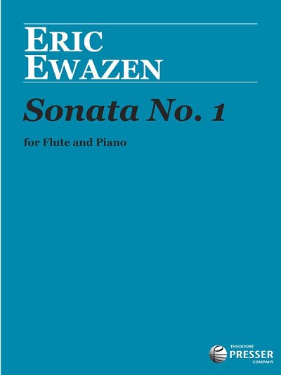 E. Ewazen: Sonata No. 1, FlKlav (KlavpaSt)