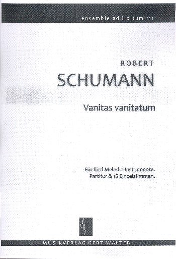 R. Schumann: Vanitas vanitatum