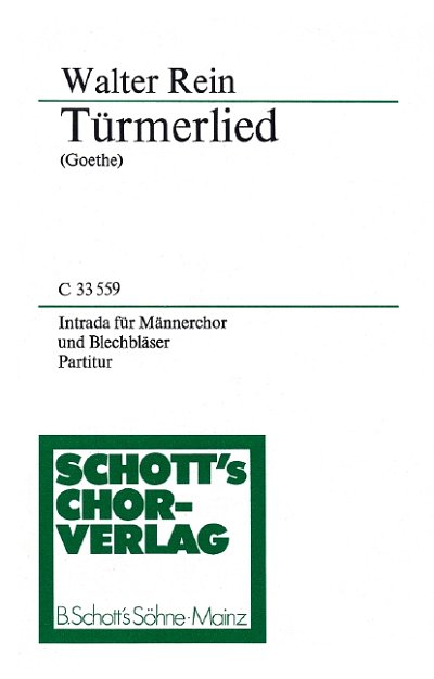 DL: W. Rein: Türmerlied (Part.)