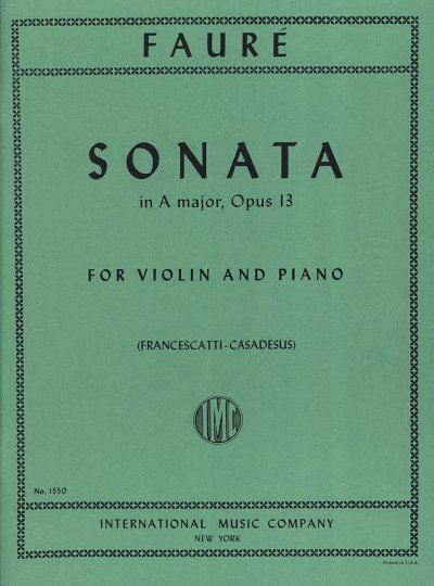 G. Fauré: Sonata La Op. 13 (Francescatti/Casadesus)