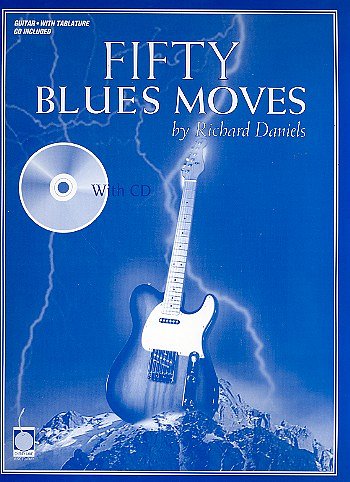 D. Richard: Fifty Blues Moves, Git (+CD)
