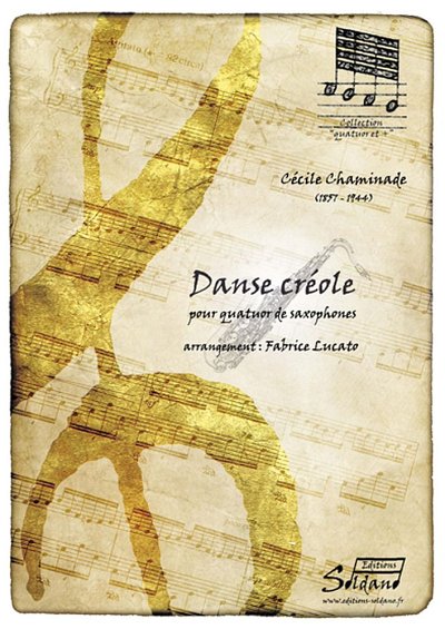 C. Chaminade: Danse Creole [Soprano, Alto, Tenor, Baryton]