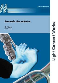 G. Winkler: Serenade Neapolitaine, Fanf (Part.)