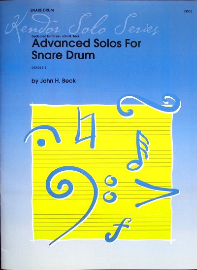 J.H. Beck: Advanced Solos for Snare Drum, Kltr
