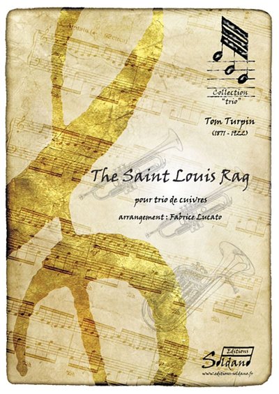 T. Turpin: The Saint Louis Rag (Pa+St)