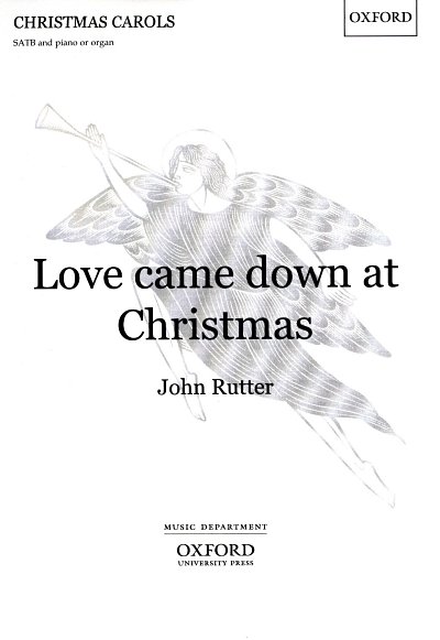 J. Rutter: Love Came Down At Christmas, GchKlav (Part.)
