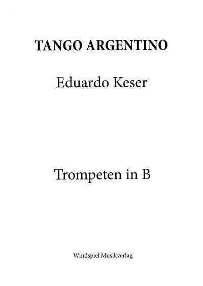 K. Eduardo: Tango argentino, Blech (Sppart)