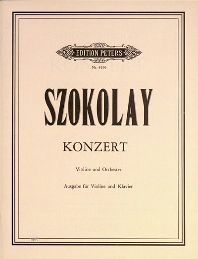 S. Szokolay: Konzert für Violine und Orchester (1956)