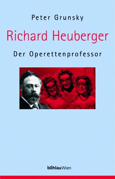 P. Grunsky: Richard Heuberger (Bu)