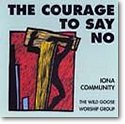 The Courage to Say No, Ch (CD)