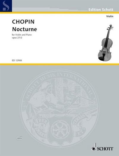 F. Chopin: Nocturne D-Dur op. 27/2 BI 96 , VlKlav