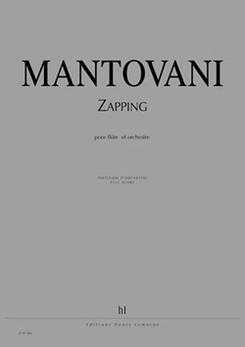 B. Mantovani: Zapping, FlOrch