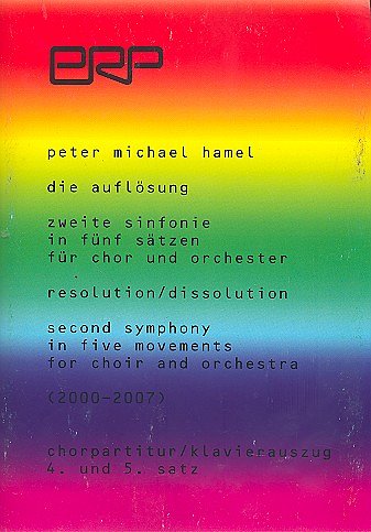 P.M. Hamel: Die Aufloesung - Sinfonie 2 - Gch Orch