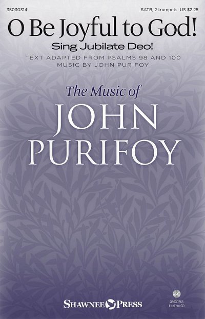 J. Purifoy: O Be Joyful to God! (Chpa)
