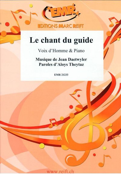 DL: J. Daetwyler: Le Chant du guide