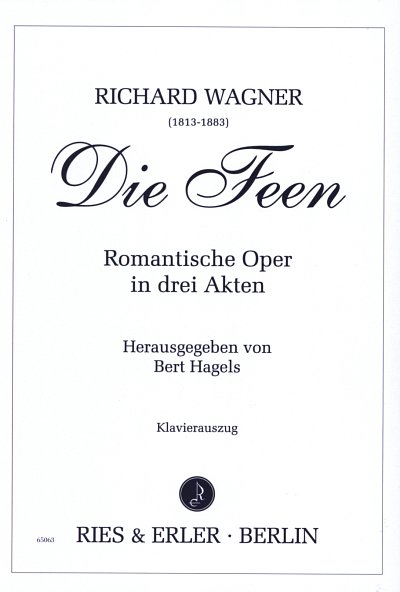 R. Wagner: Die Feen, GsGchOrch (KA)
