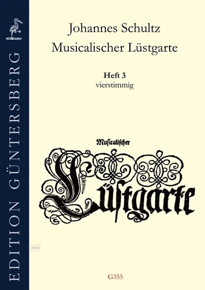 J. Schultz: Musicalischer Lüstgarte 3, Varens4