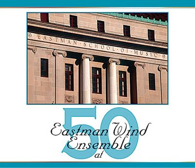 Eastman Wind Ensemble at Fifty, Blaso