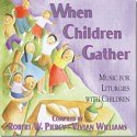 When Children Gather, Ch (CD)