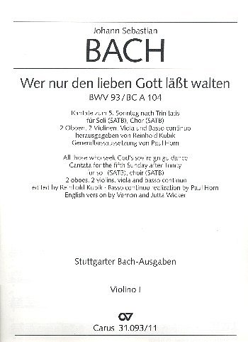 J.S. Bach: Wer nur den lieben Gott lässt wa, GesGchOrc (Vl1)