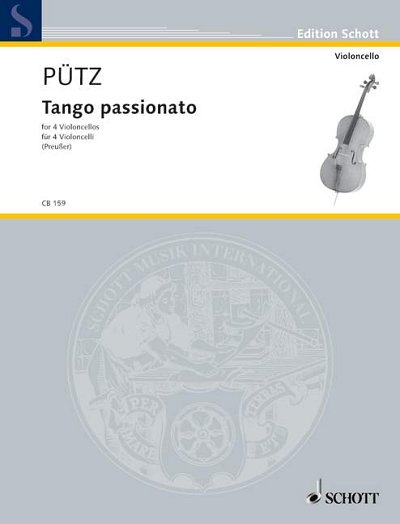 DL: E. Pütz: Tango passionato, 4Vc (Pa+St)