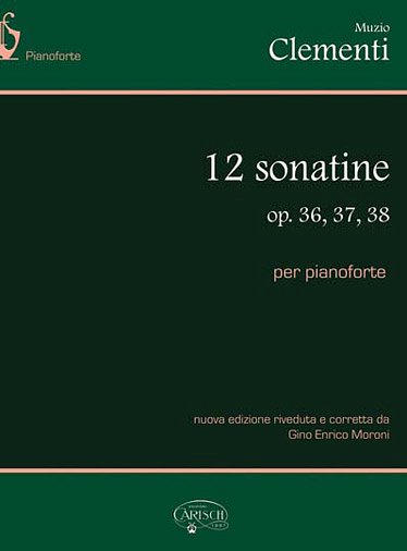 M. Clementi: 12 Sonatine op. 36, 37, 38, Klav