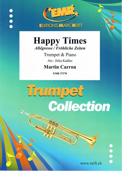 M. Carron: Happy Times, TrpKlav