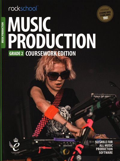 Music Production Grade 2 (BchOnl)