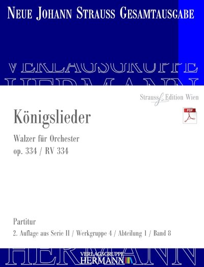 DL: J. Strauß (Sohn): Königslieder, Orch (Part.)