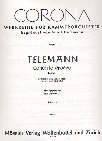 G.P. Telemann: Concerto Grosso H-Moll Corona 143