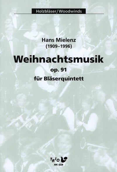 H. Mielenz: Weihnachtsmusik Op 91, 5Bl (Pa+St)