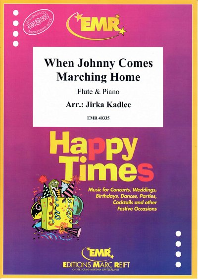 DL: J. Kadlec: When Johnny Comes Marching Home, FlKlav